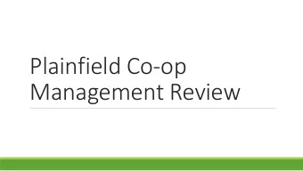 Plainfield)Co,op  Management)Review  February((2017)  November  February