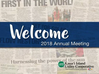 KIUC ANNUAL MEETING  Wednesday, July 25, 2018  2  2017: Putting Kauai on the Map  CNN  HBO Vice