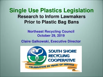 Northeast Recycling Council  October 29, 2019  Claire Galkowski, Executive Director  New England