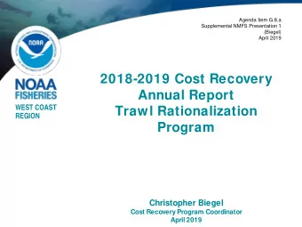 2018-2019 Cost Recovery  Annual Report  WEST COAST  Trawl Rationalization  REGION  Program