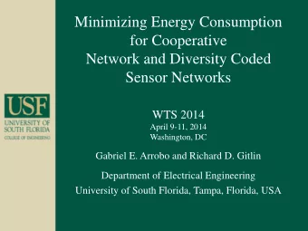 Minimizing Energy Consumption  for Cooperative  Network and Diversity Coded  Sensor Networks  WTS