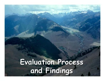 Evaluation Process  Evaluation Process  and Findings  and Findings Program Activities  300