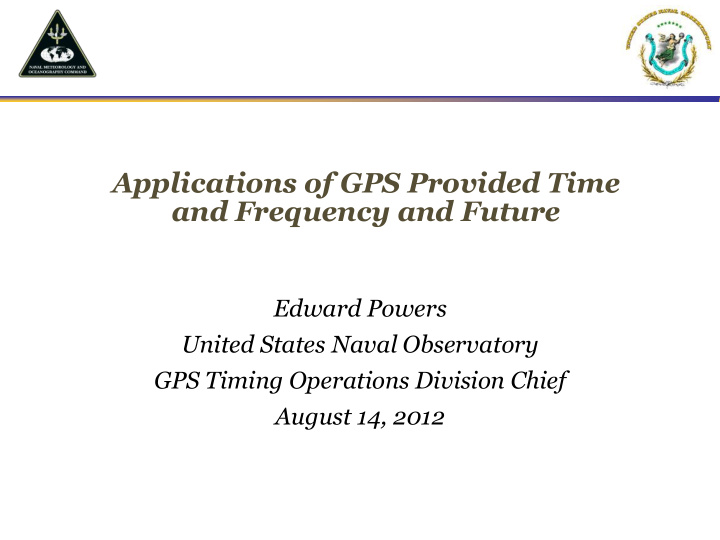 applications of gps provided time and frequency and future