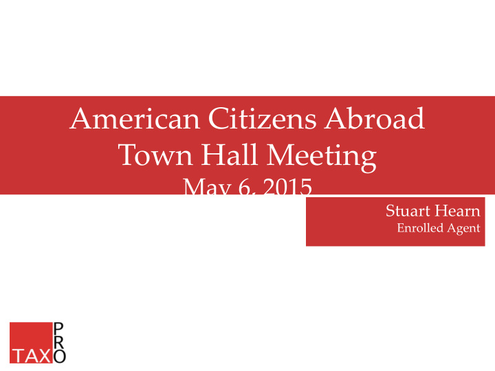 american citizens abroad town hall meeting
