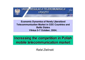 Increasing the competition in Polish  Increasing the competition in Polish  mobile
