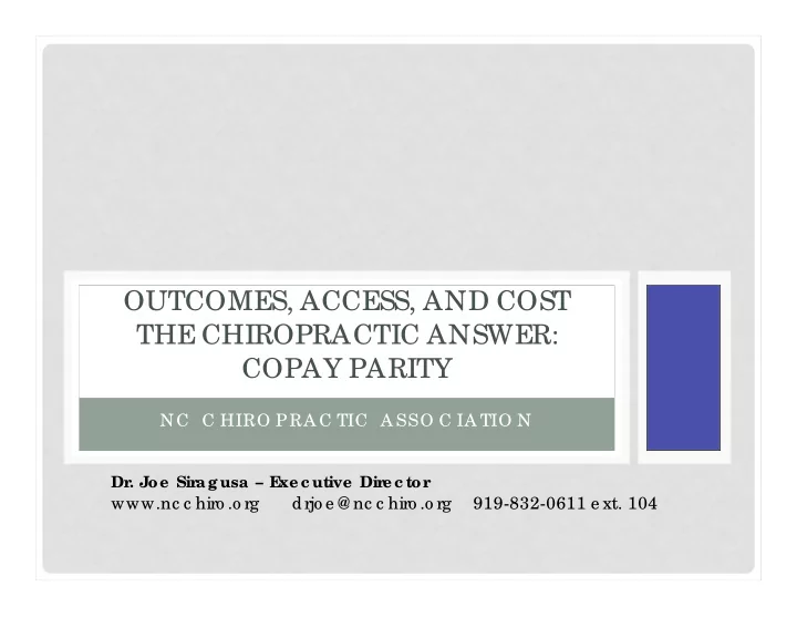 outcomes access and cost the chiropractic answer copay
