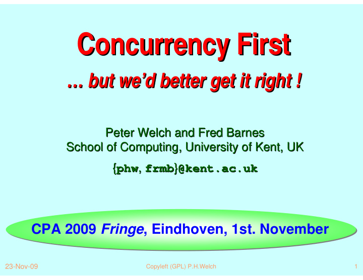 concurrency first concurrency first concurrency first