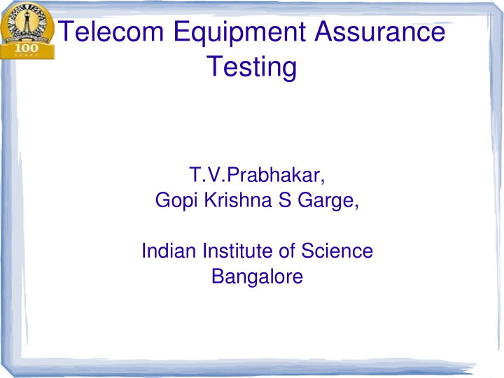 telecom equipment assurance testing