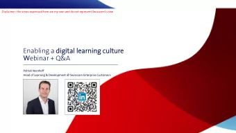 W ebinar + Q&amp;A  Patrick Veenhoff  Head of Learning &amp; Development @ Swisscom Enterprise