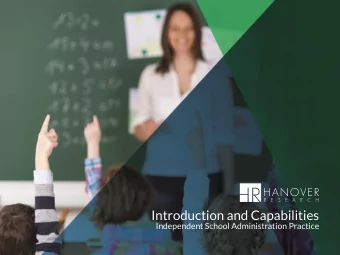 Introduction and Capabilities Independent School Administration Practice  A New Model for