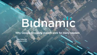 Why  Why Google  Google Shopping doesn't  Shopping doesn't work  work for  for many  many retailers