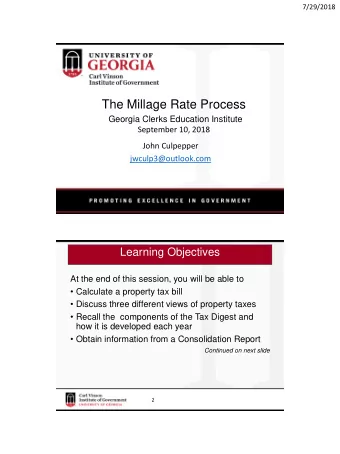 The Millage Rate Process  Georgia Clerks Education Institute  September 10, 2018  John Culpepper