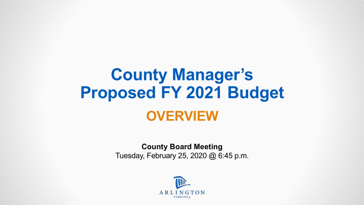 county manager s proposed fy 2021 budget