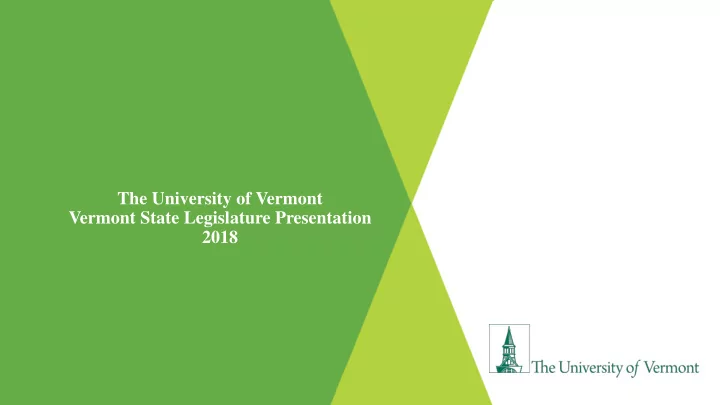 the university of vermont vermont state legislature