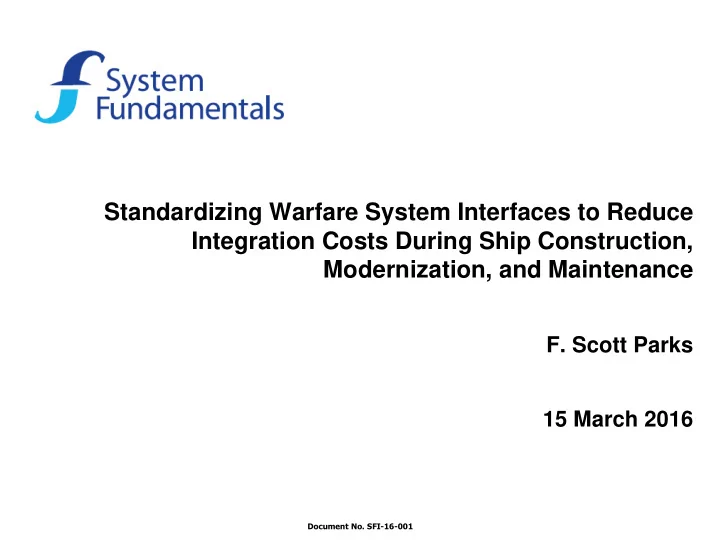 standardizing warfare system interfaces to reduce
