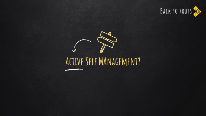 active self management