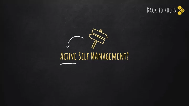 active self management