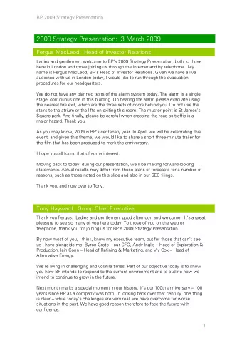 2009 Strategy Presentation:  3 March 2009  Fergus MacLeod:  Head of Investor Relations  Ladies and