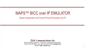 MAPS BICC over IP EMULATOR  Bearer Independent Call Control Protocol Emulation over IP  818 West