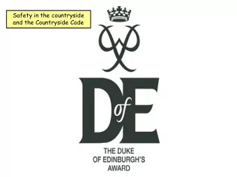 Safety in the countryside  and the Countryside Code  The Countryside Code.  What  could  be  the