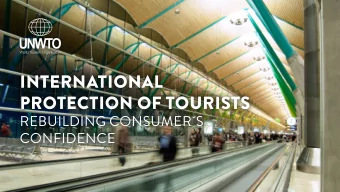 INTERNATIONAL  PROTECTION OF TOURISTS  REBUILDING CONSUMERS  CONFIDENCE  Situation of  Closure