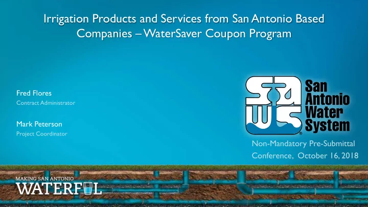 irrigation products and services from san antonio based