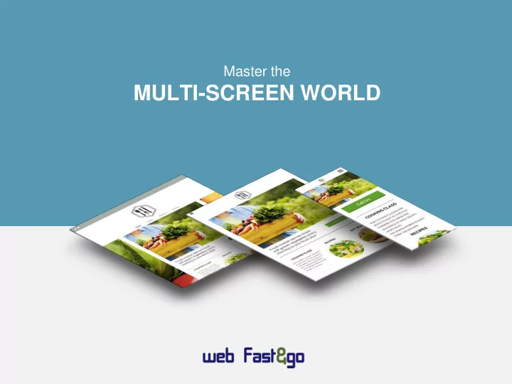 multi screen world agenda