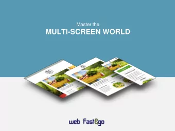 MULTI-SCREEN WORLD  AGENDA    What is a multi-screen website?    The growing importance of