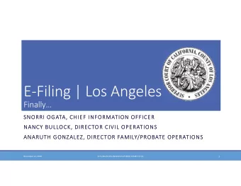 EFiling | Los Angeles  EFiling | Los Angeles  Finally  Finally  SNORRI OGATA, CHIEF