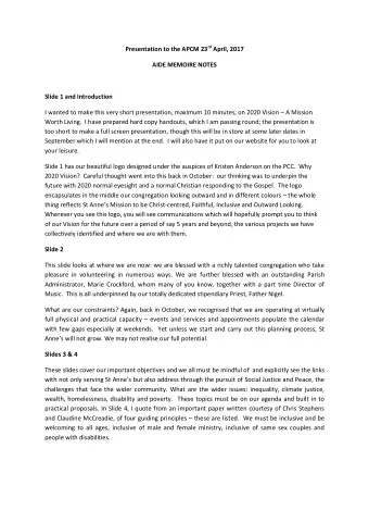 Presentation to the APCM 23 rd April, 2017  AIDE MEMOIRE NOTES  Slide 1 and Introduction I wanted