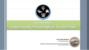 City of New Bedford  Jon Mitchell, Mayor  Department of Planning, Housing &amp; Community