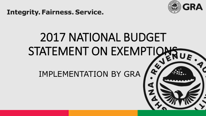 2017 national budget statement on exemptions
