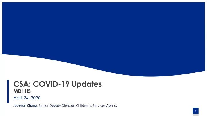 csa covid 19 updates