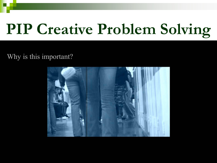 pip creative problem solving