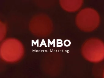 Modern. Marketing.  Campaign Pillars  WSCA - Case Study in Modern Marketing  Website Optimization