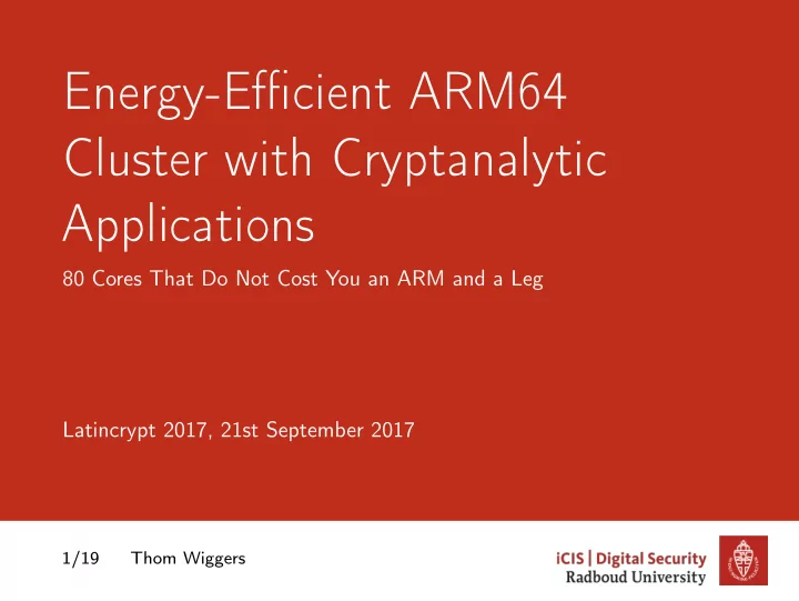 energy efficient arm64 cluster with cryptanalytic