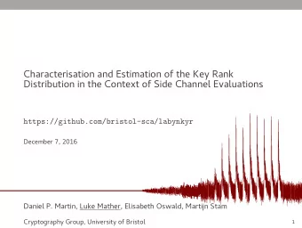 Characterisation and Estimation of the Key Rank  Distribution in the Context of Side Channel