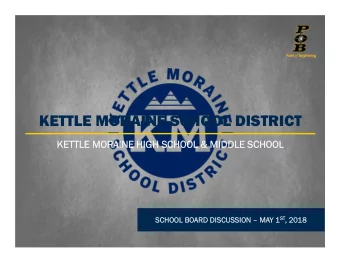 KETTLE MORAINE SCHOOL DISTRICT  KETTLE MORAINE HIGH SCHOOL &amp; MIDDLE SCHOOL  KETTLE MORAINE HIGH