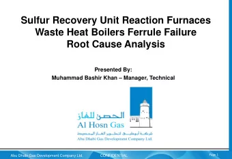 Sulfur Recovery Unit Reaction Furnaces  Waste Heat Boilers Ferrule Failure  Root Cause Analysis