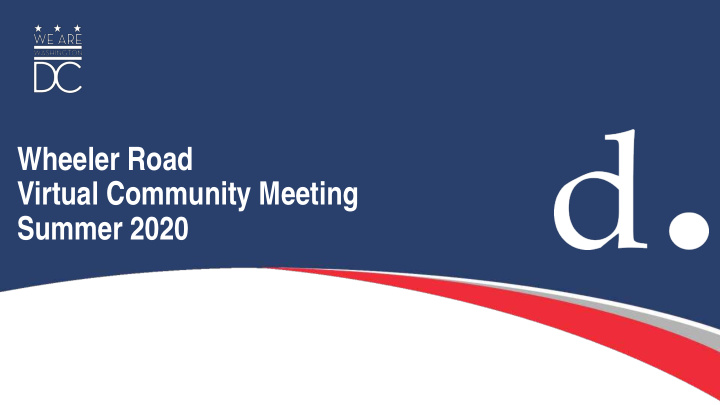 wheeler road virtual community meeting summer 2020