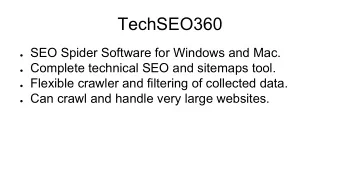 TechSEO360  SEO Spider Software for Windows and Mac.  Complete technical SEO and sitemaps