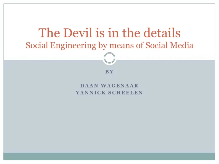 the devil is in the details