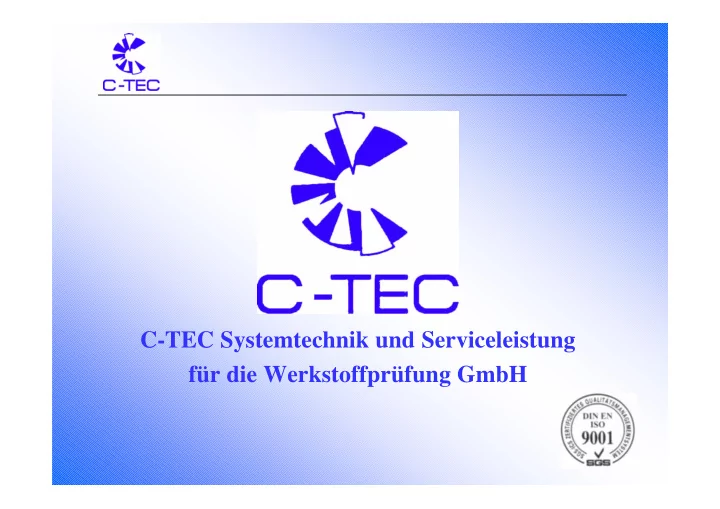 c tec systemtechnik und serviceleistung f r die
