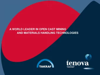 A WORLD LEADER IN OPEN CAST MINING  AND MATERIALS HANDLING TECHNOLOGIES  Subsidiaries Worldwide