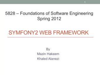 SYMFONY2 WEB FRAMEWORK  By  Mazin Hakeem  Khaled Alanezi  2  Agenda  Introduction  Validation