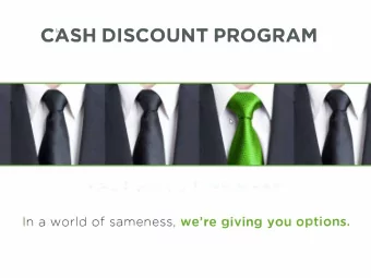 C;5SH DISCOUNT PROGRAM  In a world of sameness, we're giving you o tions.  Cash Discount Program