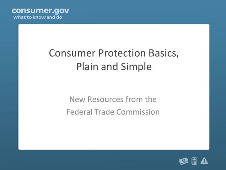 consumer protection basics plain and simple