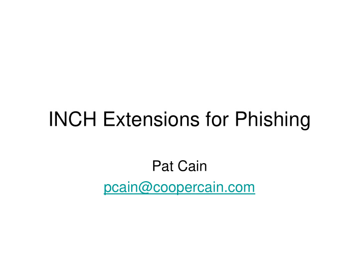 inch extensions for phishing