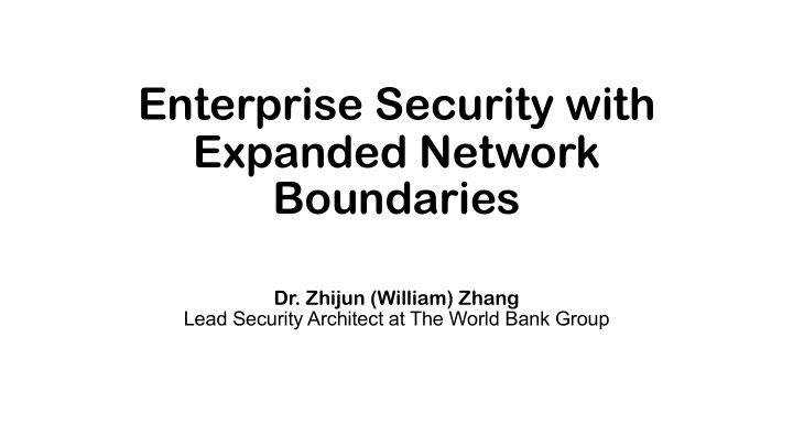 enterprise security with expanded network boundaries