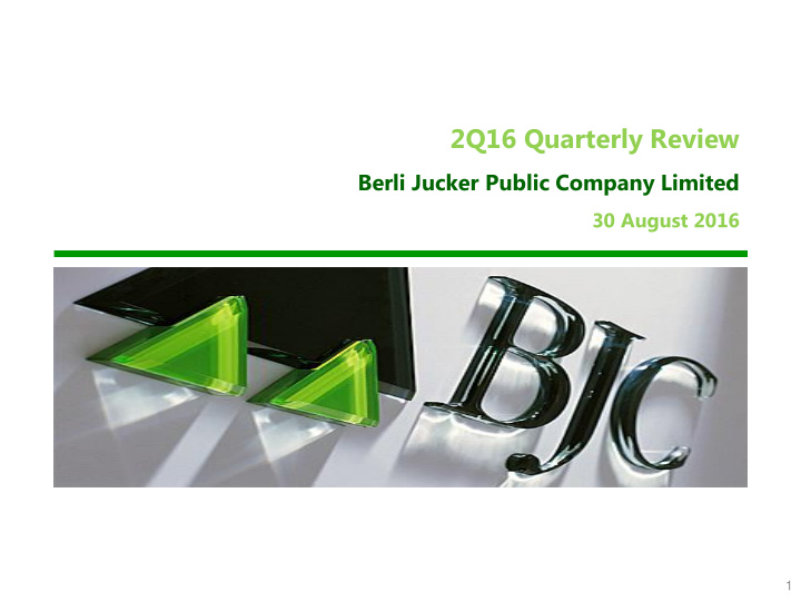 2q16 quarterly review